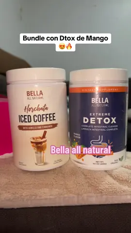 Bella All natural duo #detox #detoxbellaalnatural #limpiezaintestinal #icedcoffee #horchata #probiotics #cafefrio #tiktokshop #resultsmayvary #bellaallnatural 