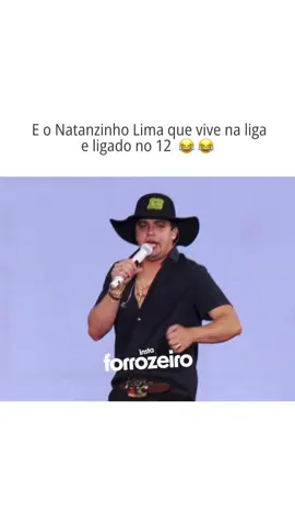 O homi vive na liga 😂😂 #natanzinholima #arrocha #forro #viral #fy #tiktokbrasil #music 