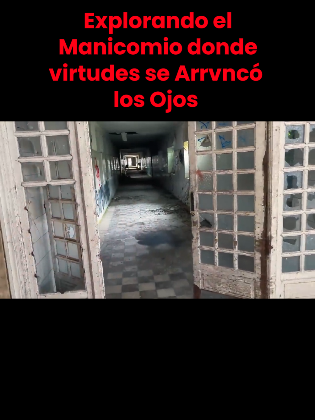 Así es el manicomio donde virtudes cometió ese apto tan... El caso virtudes  #claustrofobia #creepy #exploracionurbano #urbex #exploracionurbana #tanjininja #exploradorurbano #paranormal #paranormales #creppypasta #historiareal #videosdeterror #paranormalactivity #horrortiktok #psicofonias #miedoyterror #virtudes #elcasovirtudes #miedo 