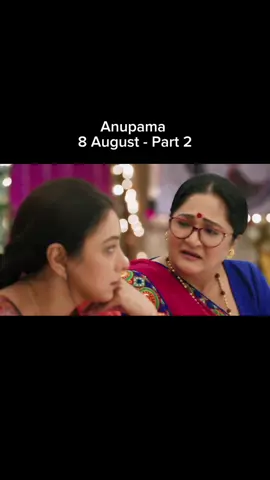 Part 2 - Anupama Full Episode Today #anupama #anupamatodayepisode 