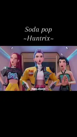 Huntrix singing soda pop🤭✨✨✨I feel like they should put this on the second movie#kpopdemonhunters #viralpost #sodapop #foryoupage #huntrix 