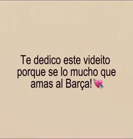 De: mi 💗 Para: mi 💗🤗 @fcbarcelona 💗 #lloveyou #barcelona #barça #paratiiiiiiiiiiiiiiiiiiiiiiiiiiiiiii #like #viraltiktok #viralvideostiktok #siemprebarcelona #amoelbarça❤️💙 