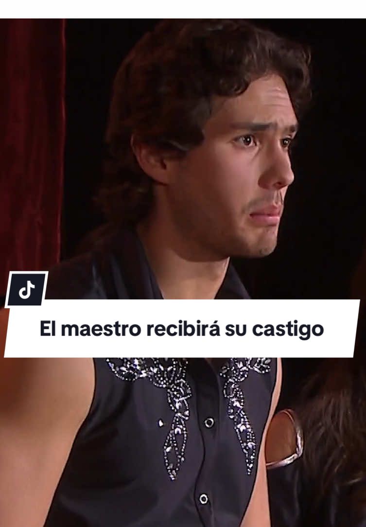 #ElDicho☕: El maestro recibirá su castigo 6/6 #Entretenimiento #Televisa  #Drama #Originales 