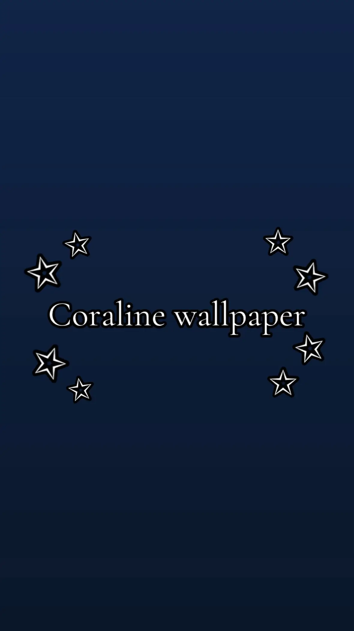here are the wallpaper without the words & some extra wallpapers!!! #coraline #coralinejones #movie #viral #foryou #foryoupage #fyp #wybie #wybielovat #fan #othermother #newaccount #fanpage 