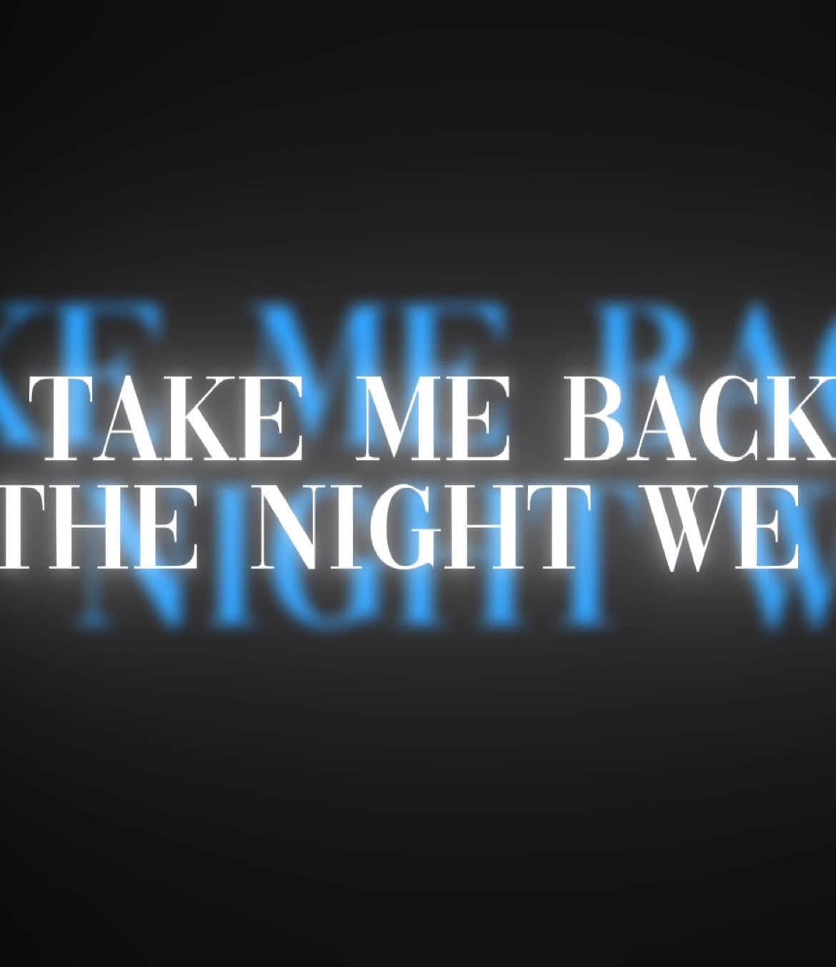 06:56 || take me back to the night we met. #fyp #foryoupage #fyyyy #lyric #song #fypシ゚ #foryou #thenightwemet 