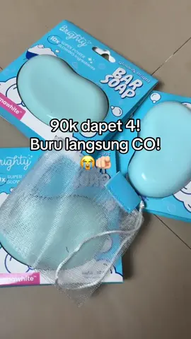 Langsung CO deh kalian!😍🫵🏻 #brighty #brightyindonesia #sabunpencerah #bodycare #fyp 
