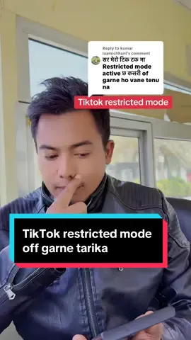 Replying to @kumar laamichhani TikTok restricted mode off garne tarika #tiktok #foryou #foryoupage #viral #information #fyp #nepalitiktok 
