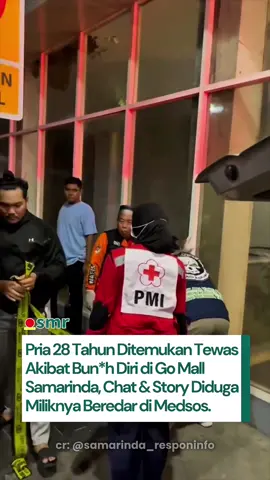 Tragedi Go Mall Samarinda menyisakan tanda tanya. MA (28), ditemukan tew*s di area parkir, diduga bun*h diri. Sehari setelah kejadian, chat dan story WhatsApp yang diduga miliknya beredar luas di media sosial. Unggahan itu diduga menunjukkan kondisi emosionalnya sebelum peristiwa. #gomall #samarinda #kabarsamarinda #infoterkini #foryou 