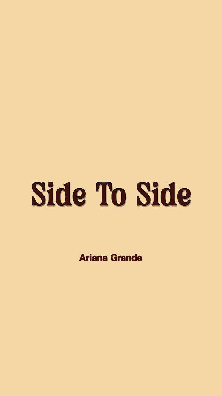 this song >>> #sidetoside #arianagrande #lyrics #tipografia #foryoupage 