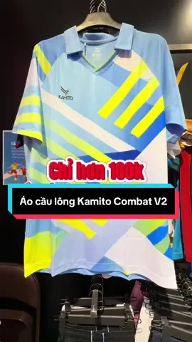 Áo cầu lông Kamito Combat V2 có form nam & nữ #aocaulong #aocaulongnam #aocaulongnu #aokamito #xuhuong #viraltiktok 