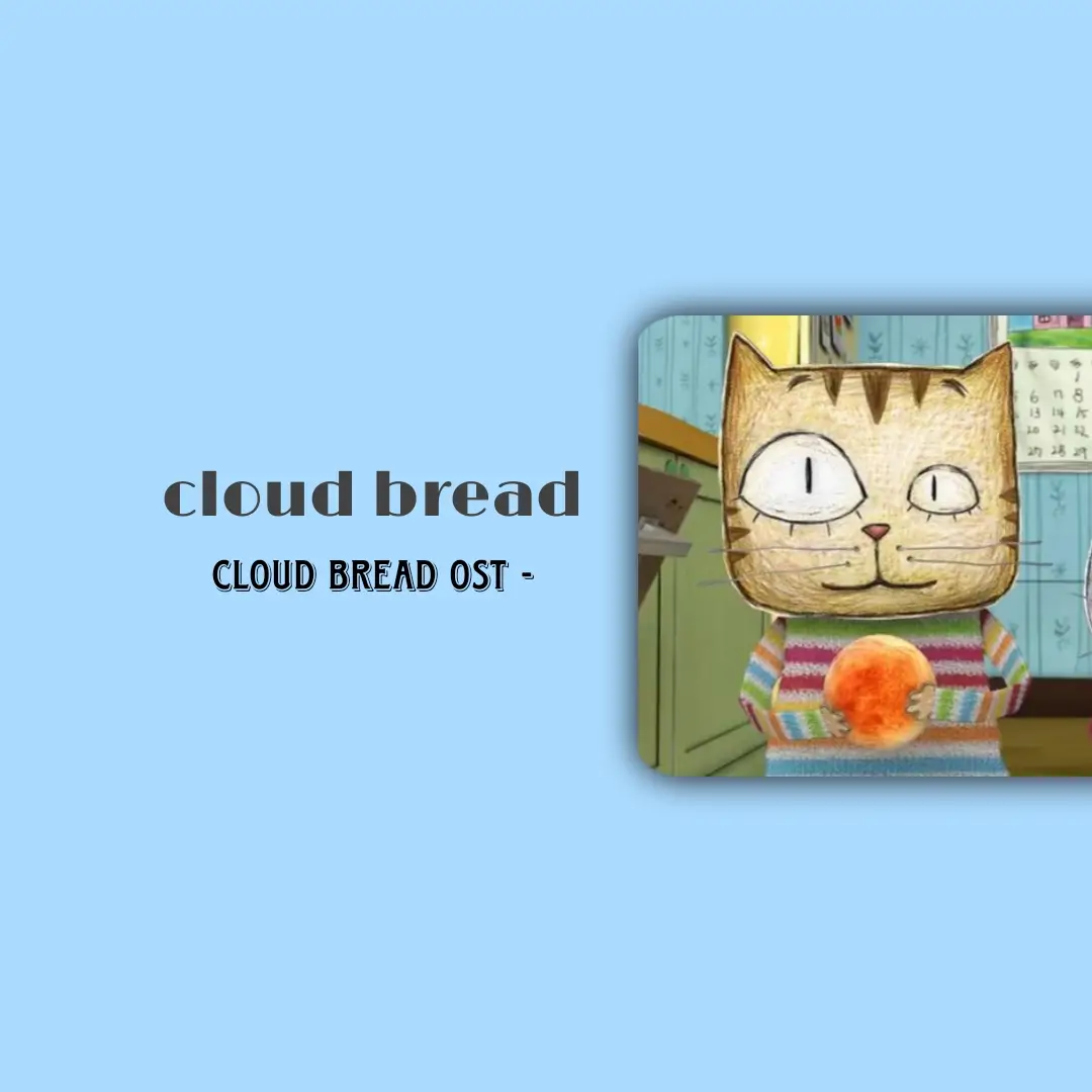Cloud Bread #cloud #cloudbread #cloudbreadsong  #lyricsong #laguanak #playlist #fypシ #mymusic #lirikmusik #story #mymusic #spotify #soundviral #lyricsong #bread 