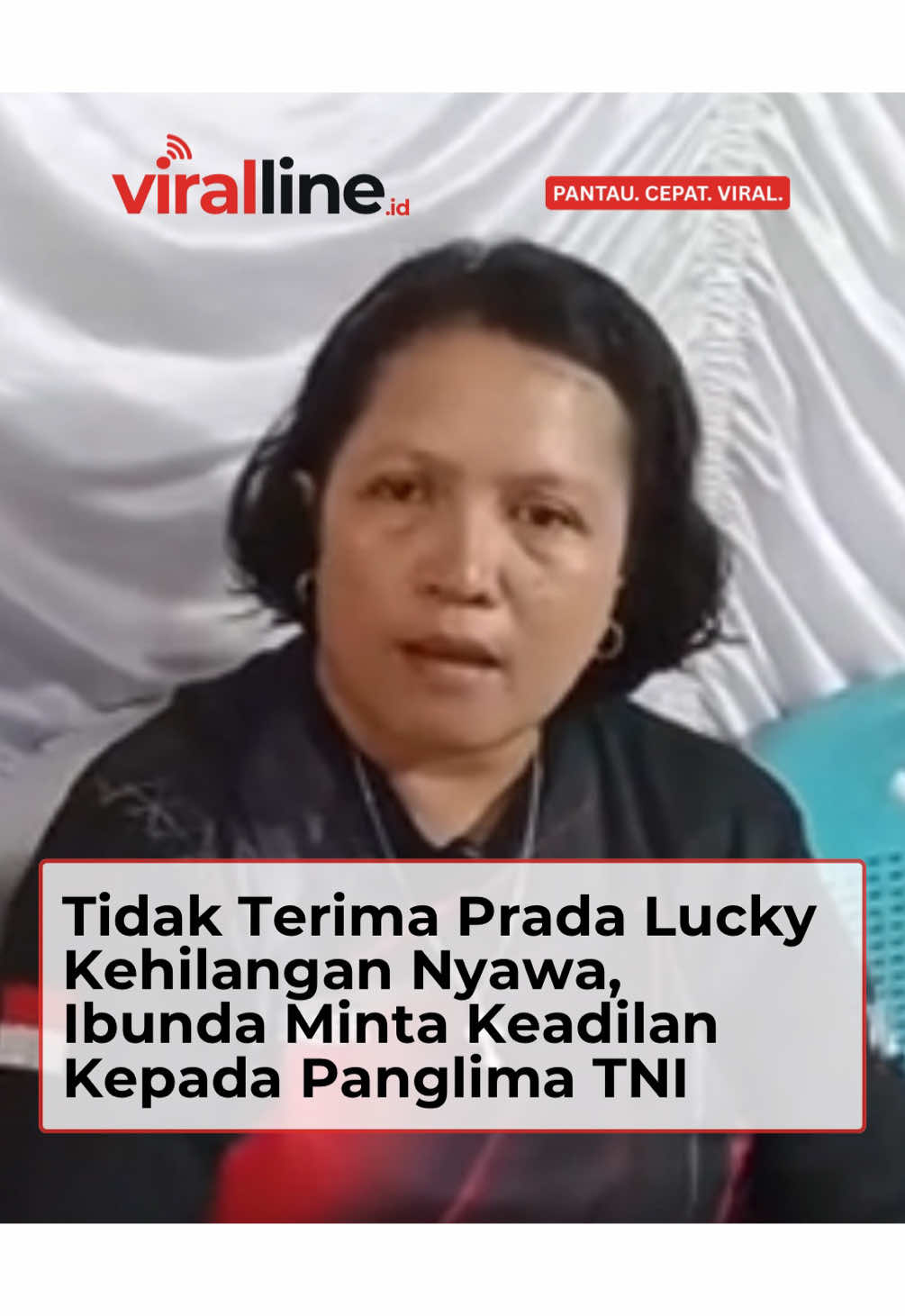 Tidak Terima Prada Lucky Kehilangan Nyawa, Ibunda Minta Keadilan Kepada Panglima TNI #pradalucky #kupang #panglimatni #beritatiktok #beritaviral #virallineid 