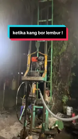 ketika kang bor lembur sampe malam🙂#tukangbor #sumurborindonesia #sumurborpalembang 