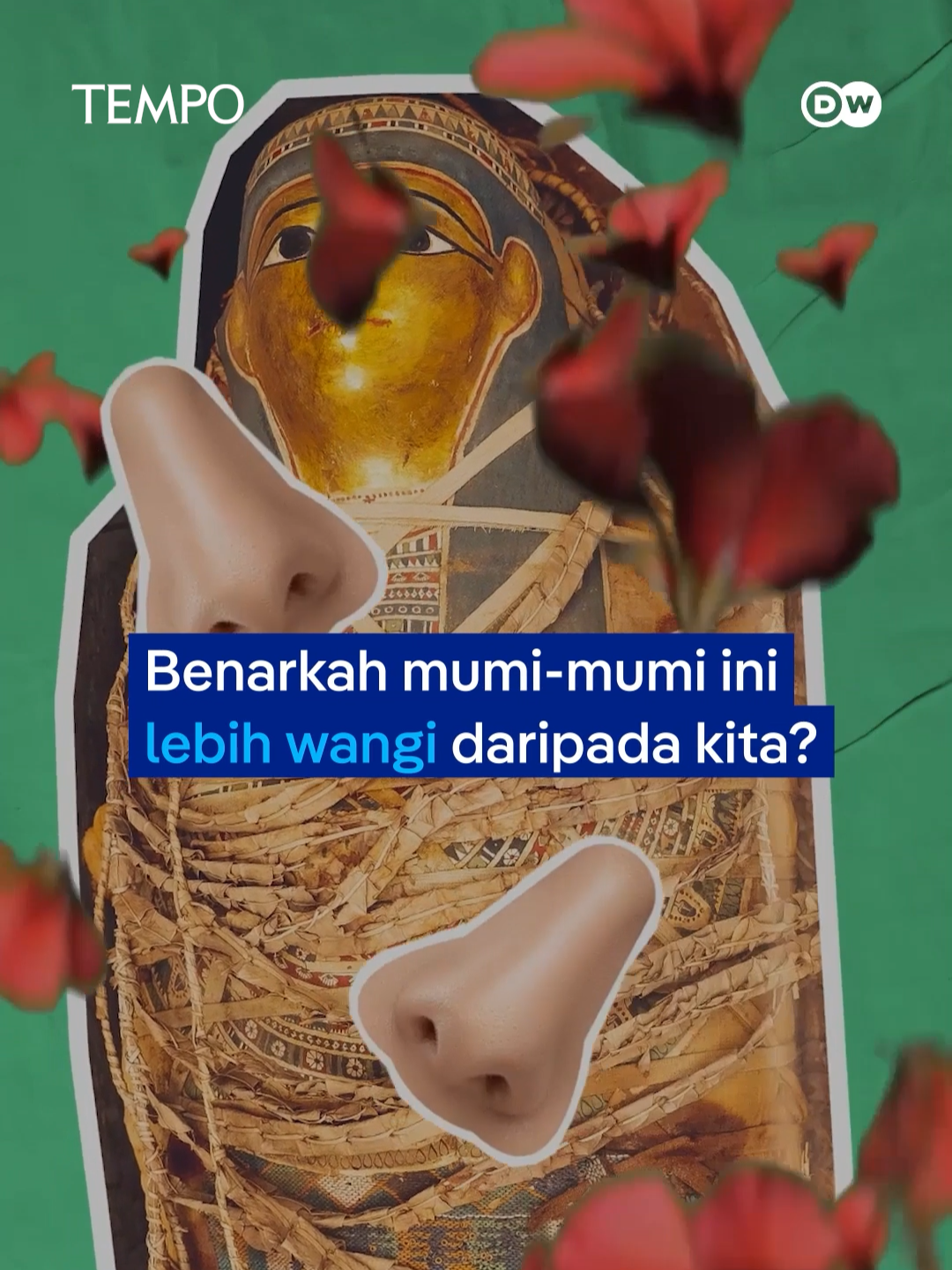 Wangi setelah mati: Begitulah kondisi 
