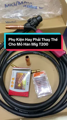 Phụ kiện thay thế cho súng MIG T200: Có sẵn từ A-Z: bép – chụp – nối bép - ruột gà - vỏ ốp… Anh em cần thay nhanh – bên shop giao liền tay! #phukienhanmig #migT200 #taiphatshop #mohanmigt200 #thoHanmig #fyp #phukienhancat #hancattaiphat #phukienhancattaiphat 