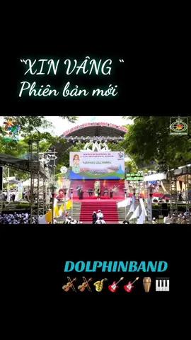 Nhạc phẩm Thánh Ca “ XIN VÂNG “ được cover theo phong cách mới bởi DOLPHINBAND 🎸🎸🎻🎻🎹🪘🎷 #daihoigioitregioitinhhue #nguoiconggiaovietnam #thanhca #nhacthanhcaconggiao #nguoiconggiao 