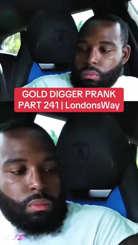 GOLD DIGGER PRANK PART 241 | LondonsWay #GoldDiggerPrank #londonsway #prank #golddigger #usa #unitedstates #Gold #fyp 