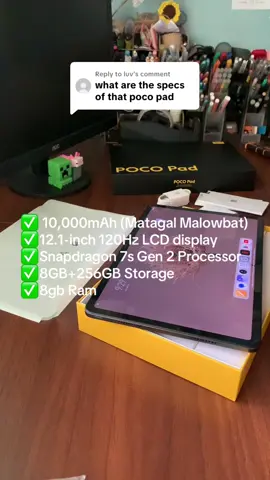 Replying to @luv  Bili na kayo Poco Pad. SUPER WORTH ITTT! ✅Matagal Malowbat (10,000mAh) ✅12.1-inch 120Hz LCD display ✅Snapdragon 7s Gen 2 Processor  ✅8GB+256GB Storage ✅8gb Ram #pocopad #poco #fyp #fyppppppppppppppppppppppp