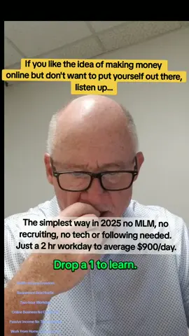 If you like the idea of making money online but don’t want to put yourself out there, listen up… The simplest way in 2025 no MLM, no recruiting, no tech or following needed. Just a 2 hour workday to average $900/day. Drop a 1 to learn. #Midlife Income Freedom #Retirement Side Hustle #Two -hour Workday #Online Business No Cold Calls #Passive Income No Tech Needed #Work From Home 2 hours a Day #High Ticket Simple Over 50