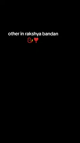 #CapCut #happy rakshya bandan all of you sister and brother 📿❣️#fpyシ #tiktok #viralvideo 