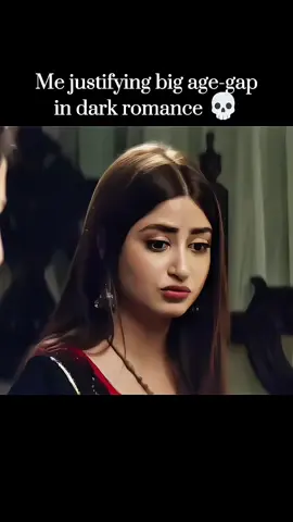 me justifying a big age gap in dark romance 💒💍#sajalaly #foryoupage #foryou #fypシ゚viral🖤tiktok #viral #100k #1millionaudition 