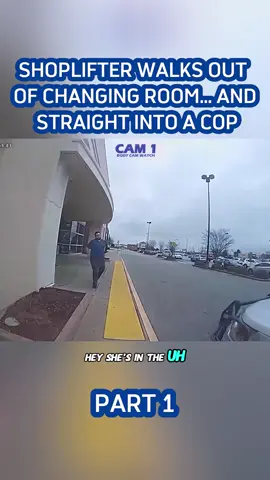 Shoplifter Walks Out of Changing Room… and Straight Into a Cop #1#1cops #bodycam 