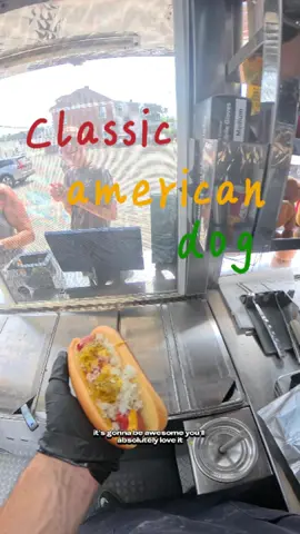 Classic American Dog! #foodtiktok 