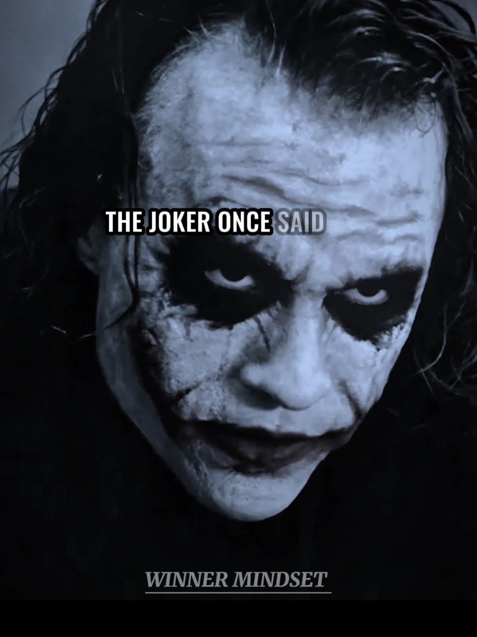 The Joker once said... #winnermindset  #jokeroncesaid #quotesthathityouhard #quotesthathitdifferent #jokerquotes 