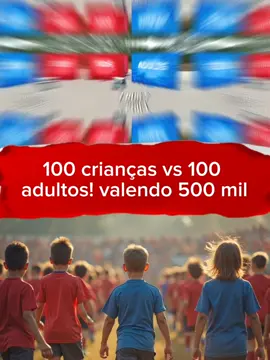 100 crianças vs 100 adultos! valendo 500mil #mrbeastchallenge #mrbeast #mrbeastbrasil #parte1 