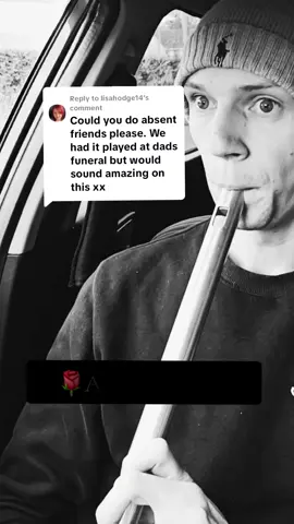 Replying to @lisahodge14 Absent Friends - Low Whistle Cover #memorial #loyalist #loyalisttiktok #belfast #rangersfc #scottishtiktok 