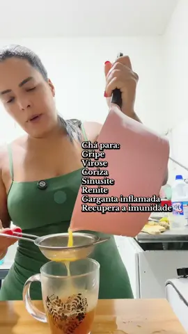 Chá para gripe! Vamos a receita . #dicas #saude #chaparagripe #chaparaimunidade #gripe #imunidade #virose #coriza #sinusite #