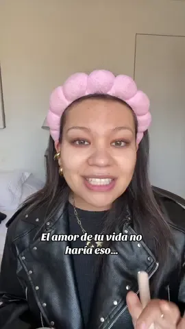 El amor de tu vida no haría eso… Tú mereces más 🫶 #girltalk #grwm #amorpropio 