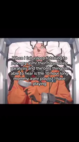 Happens too often 😒 #real #funny #sigma #overwatch #sleepparalysis #mommyasmr #relatable 