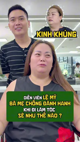 Bà Mẹ Chồng Đành Hanh đi làm tóc sẽ như thế nào? #LearnOnTikTok #1900hairsalon #hientoc #vtmgr 
