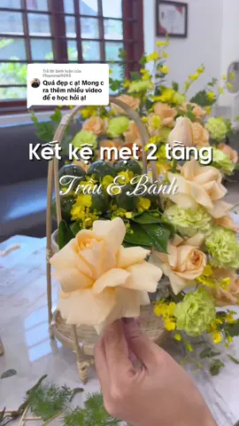 Trả lời @Phammai9098  Kết kệ mẹt 2 tầng trầu & bánh  #ramthang7amlich  #mamle  #camhoa  #xh #viral  #ngocbichdaily 