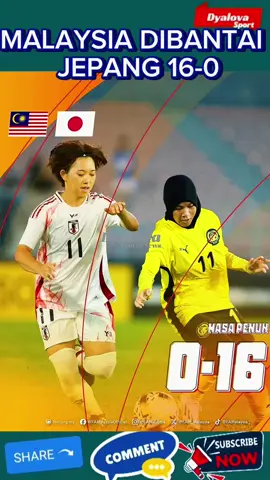 MALAYSIA DIBANTAI JEPANG 16-0 #sepakbola #beritabola #beritasepakbola #timnasindonesia #timnasputri 