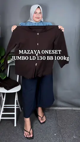 MAZAYA ONE set jumbo LD 120- LD 130 muat bb 100 kg #zahrotulmaulaa #mazayaoneset #oneset #onesetjumbo #setelan #setelanjumbo #setelanjumbomurah 