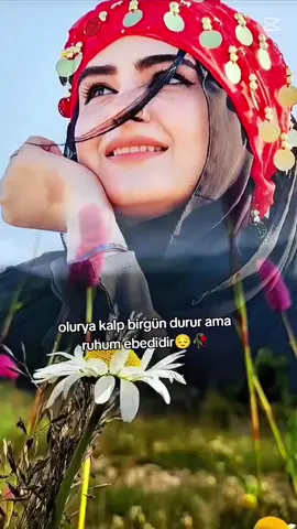 olurya kalp birgün durur ama ruhum ebedidir😌#kesfetbeniöneçıkart #kesfetbeniöneçıkart #kesfetbeniöneçıkart 