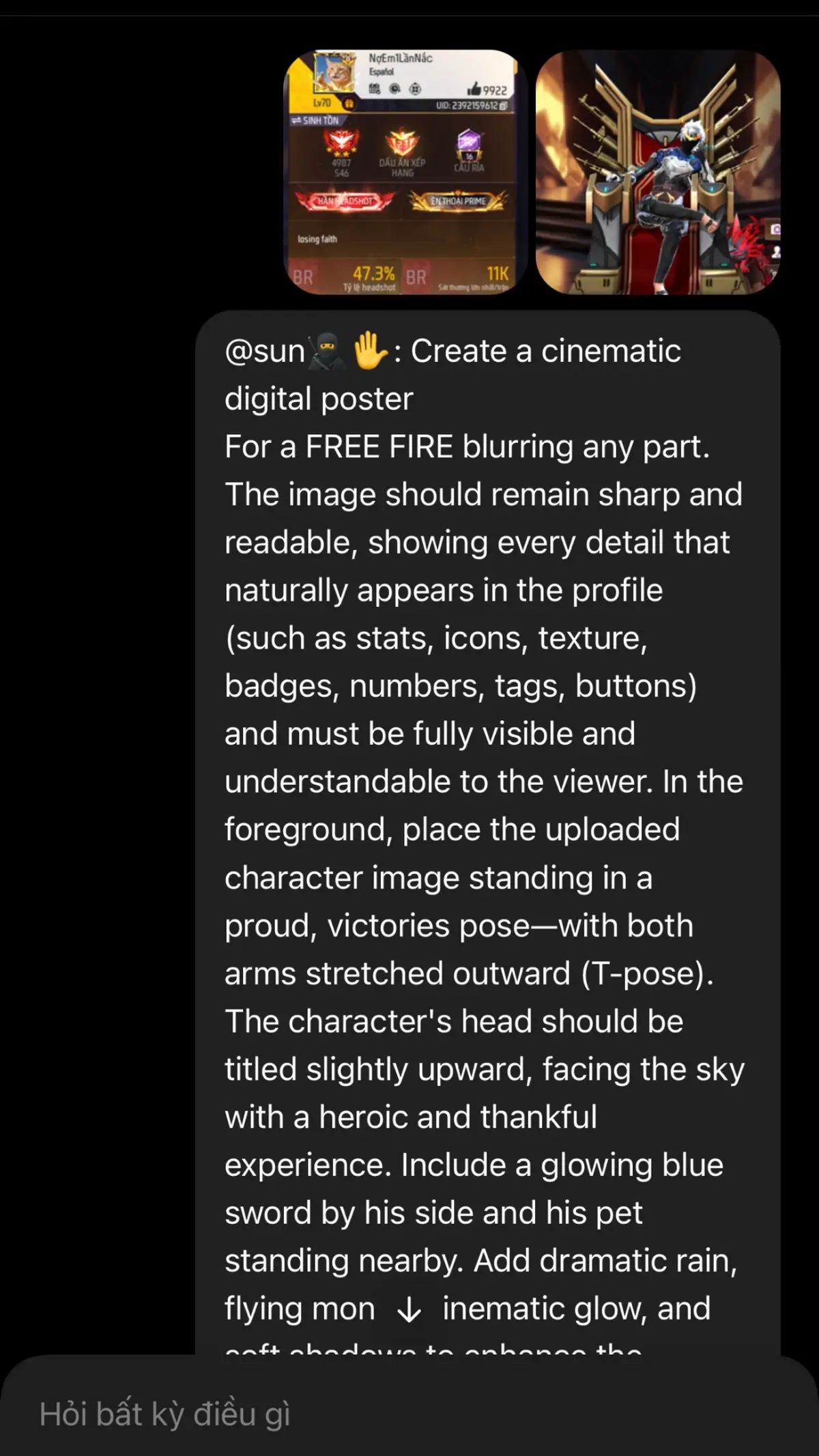Create a cinematic digital poster For a FREE FIRE blurring any part. The image should remain sharp and readable, showing every detail that naturally appears in the profile (such as stats, icons, texture, badges, numbers, tags, buttons) and must be fully visible and understandable to the viewer. In the foreground, place the uploaded character image standing in a proud, victories pose—with both arms stretched outward (T-pose). The character's head should be titled slightly upward, facing the sky with a heroic and thankful experience. Include a glowing blue sword by his side and his pet standing nearby. Add dramatic rain, flying money, cinematic glow, and soft shadows to enhance the character and profile. These are clearly visible and not overlapping confusingly. #ChatGPT #AI #xuhuong2025 #freefire