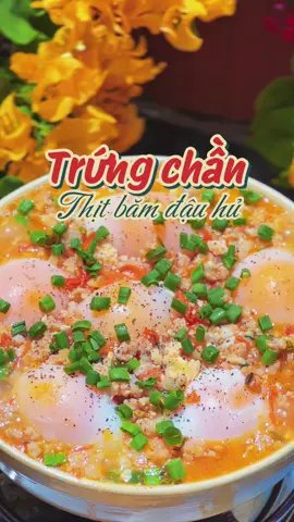 Trứng chần thịt băm đậu hủ với biến tấu mới lạ hấp dẫn bổ dưỡng lắm mấy bà ơi #ancungtiktok #dauhusotthitbam #dauhusotcachua #trungsotcachua #trungchan 