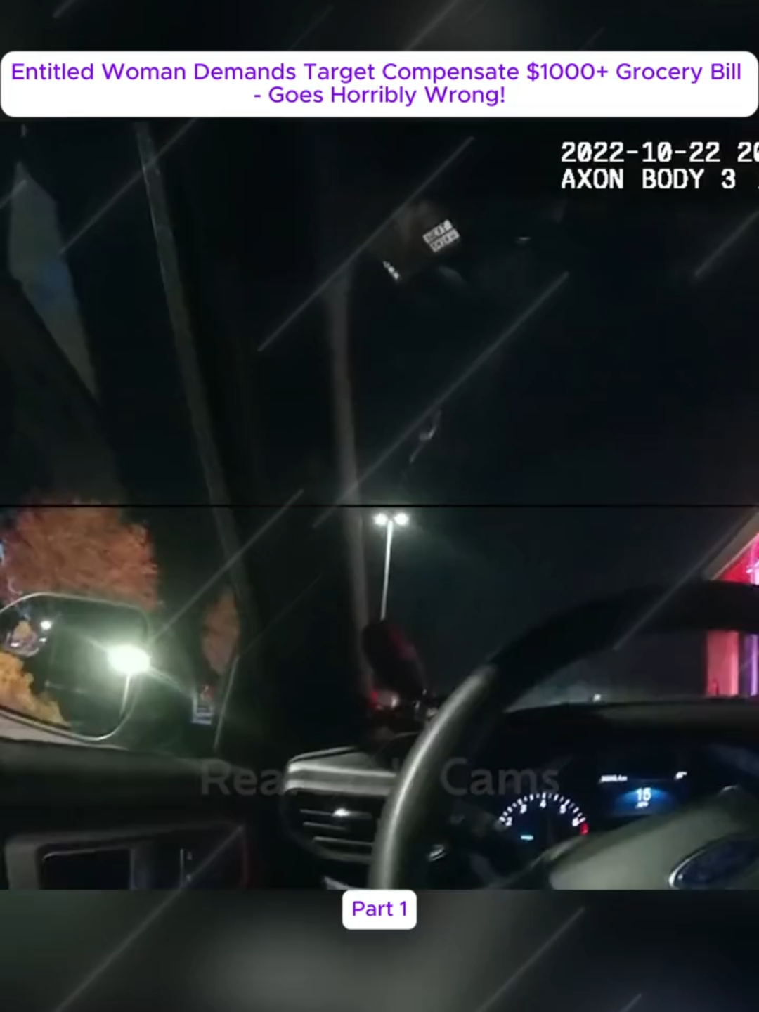 Part 1 Entitled Woman Demands Target Compensate $1000+ Grocery Bill - Goes Horribly Wrong! #RealBodyCams #cops2025 # fyp #police #foryou #copsontiktok #viral