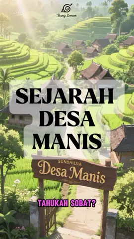 Bagian 61 | Ds. MANIS | Kec. JALAKSANA | KUNINGAN Asal-usul dan Pembagian Desa Dahulu, desa ini bernama Manis dan merupakan bagian dari suatu rumpun pemukiman di kaki Gunung Ciremai. Letaknya strategis di pinggir Jalan Raya Cirebon–Kuningan, sekitar 26 km dari Cirebon dan 9 km dari Kuningan.  Menurut legenda, leluhur yang dikenal sebagai Rama Eyang Buyut Manis dari Keraton Galuh Pakuan singgah di beberapa tempat. Dari peristirahatan tersebut, muncullah tiga anak—Indra Wulan, Indra Madura, dan Wisaprana. Karena itu, desa Manis awalnya terbagi menjadi Maniskidul (dipimpin oleh Indra Madura) dan Manislor (dipimpin oleh Wisaprana). Pemecahan desa ini diperkirakan terjadi sekitar tahun 1835.  #foryoupage 