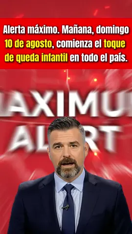 Alerta máxima. Mañana, domingo 10 de agosto, comienza el toque de queda infantil en todo el país. #BREAKINGNEWS #ultimahora🚨 #eeuu🇺🇸 #news #usa🇺🇸 