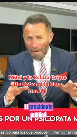Milei y la Estafa Cripto Un Robo en la Casa Rosada