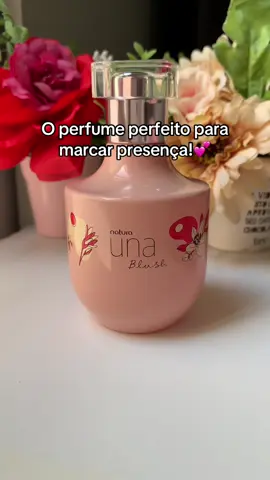 Una blush, 😍Natura Perfume perfeito para marcar presença ! #natura #una #perfumaria #cheirosa 