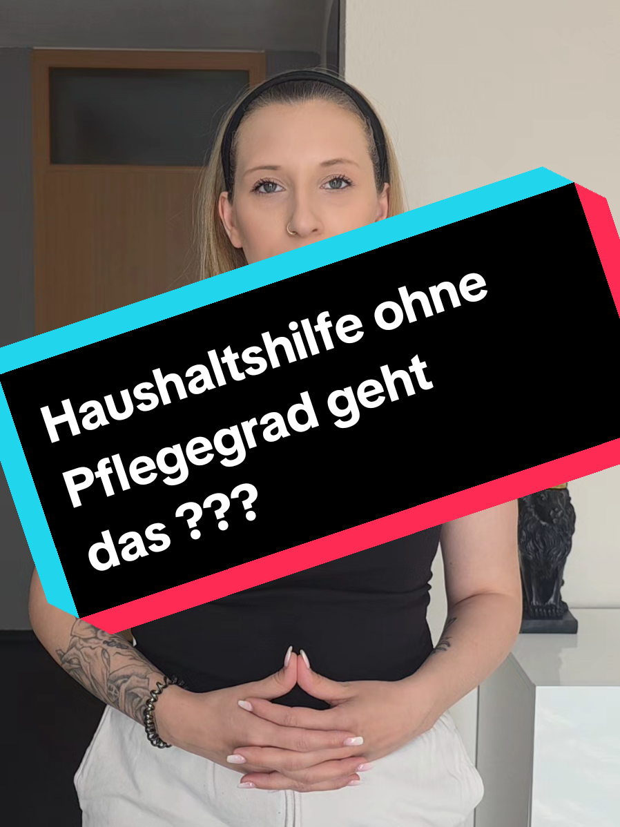 Haushaltshilfe ohne Pflegegrad geht das ? #haushalt #Pflege #hilfe #schlau #clever #wissenswert #arzt #tipps 