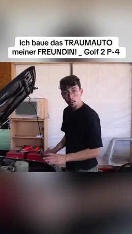 Ich baue das TRAUMAUTO meiner FREUNDIN! _ Golf 2 P-4