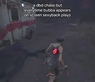 #dbd #romania #deadbydaylight #dbdtiktok #dbdclips #sexyback #bubba 
