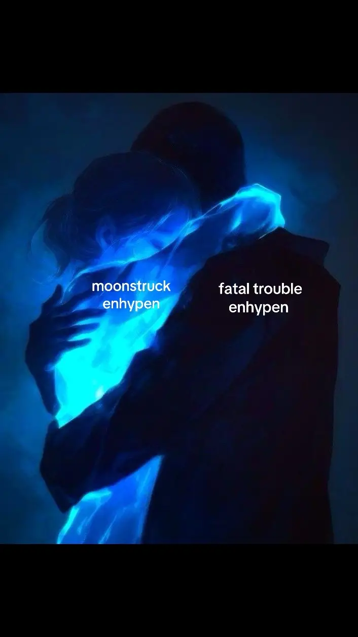#moonstruck #fataltrouble #enhypen #kpopfyp 