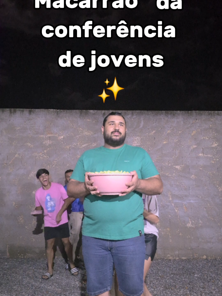 Macarrão da conferência de jovens @Taynan Maciel  . . . #fyp #viral #trend #jovemcristão #igreja #cristao 